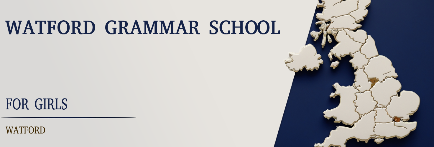 Watford Girls’ Grammar School – 11+ Parent’s Guide