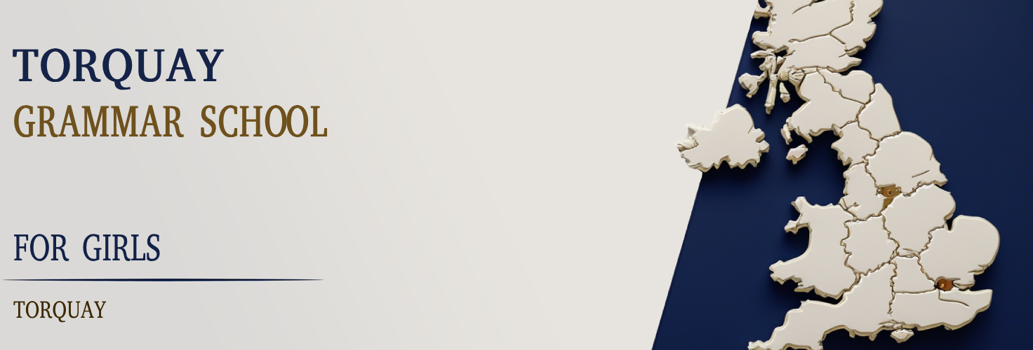 Torquay Girls’ Grammar School – 11+ Parent’s Guide