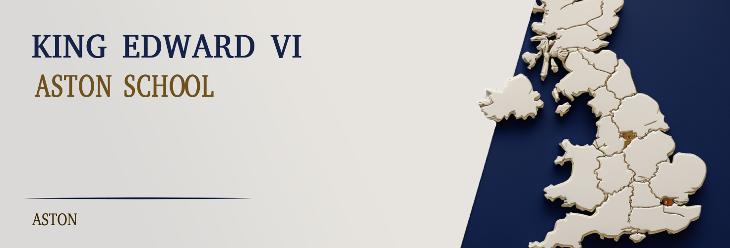 King Edward VI Aston School – 11+ Parent’s Guide
